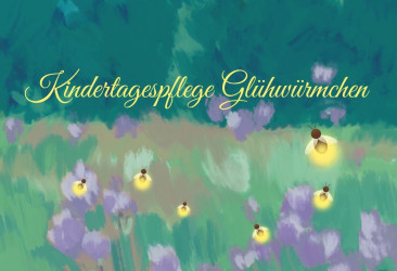 Kindertagespflege Glühwürmchen - 